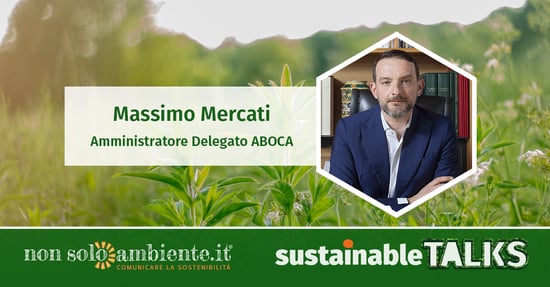 #SustainableTalks: Massimo Mercati di Aboca