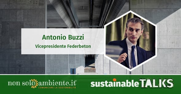 #SustainableTalks: Antonio Buzzi di Federbeton